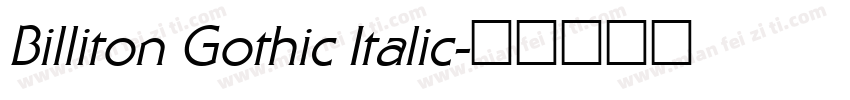 Billiton Gothic Italic字体转换